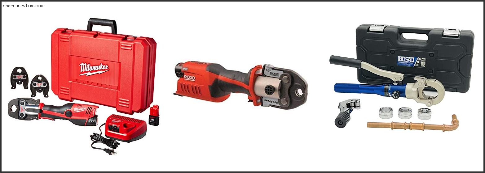 Top 10 Best Plumbing Press Tool Reviews & Buying Guide In 2022