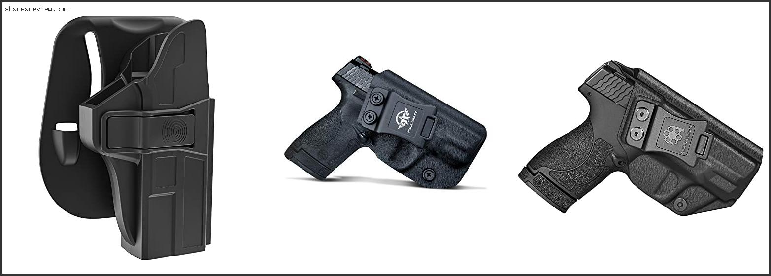 Top 10 Best Holster For M P Shield Reviews & Buying Guide In 2022