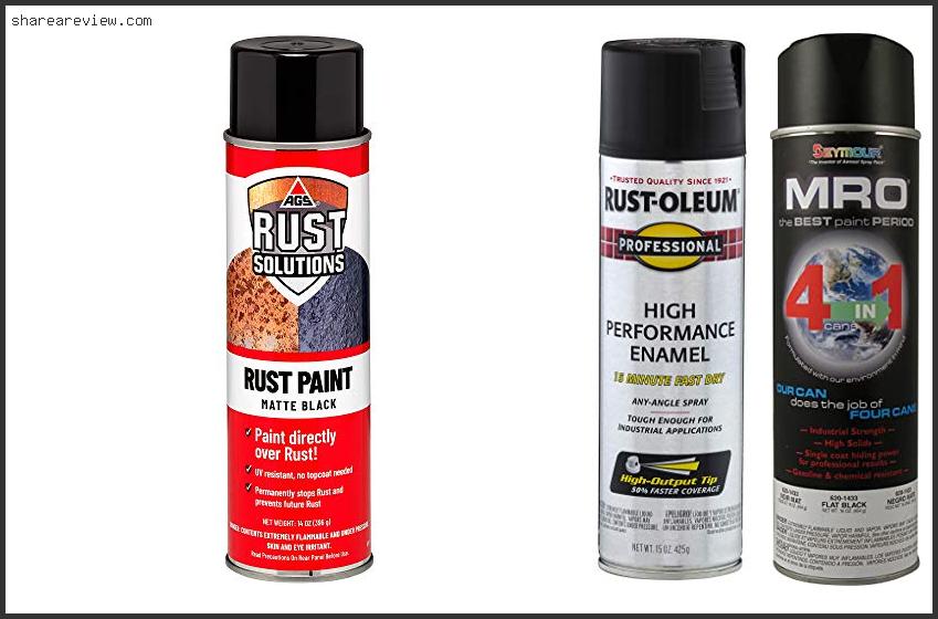 Top 10 Best Matte Black Spray Paint For Metal Reviews & Buying Guide In 2022
