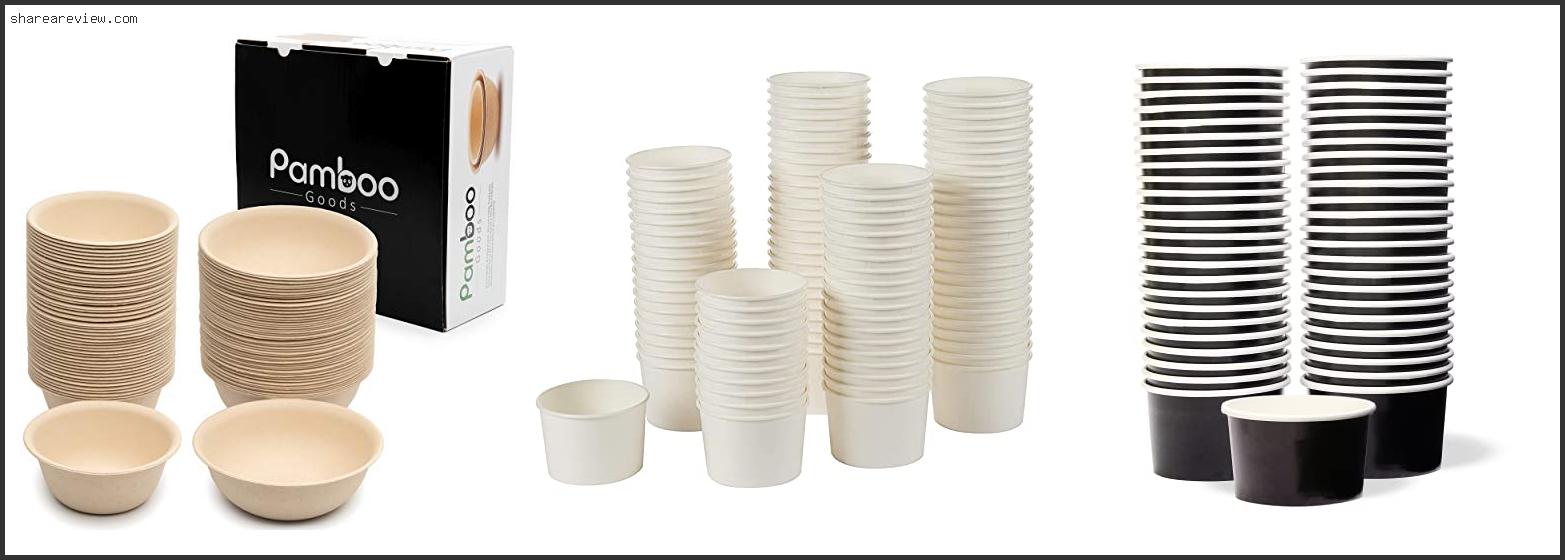 Top 10 Best Disposable Bowls For Chili Reviews & Buying Guide In 2022