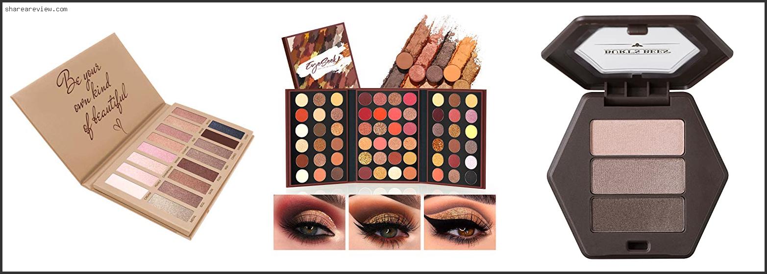 Top 10 Best Eyeshadow For Sensitive Eyes Reviews & Buying Guide In 2022