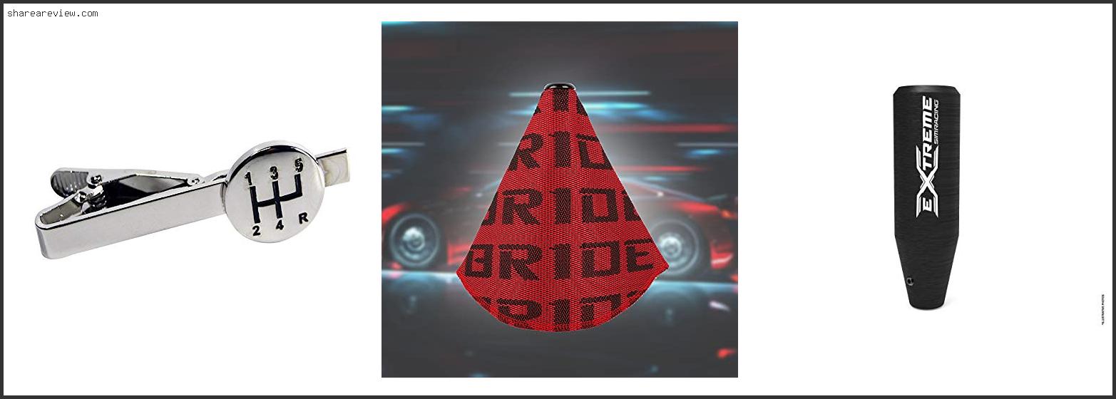 Top 10 Best Shift Knob For Racing Reviews & Buying Guide In 2022