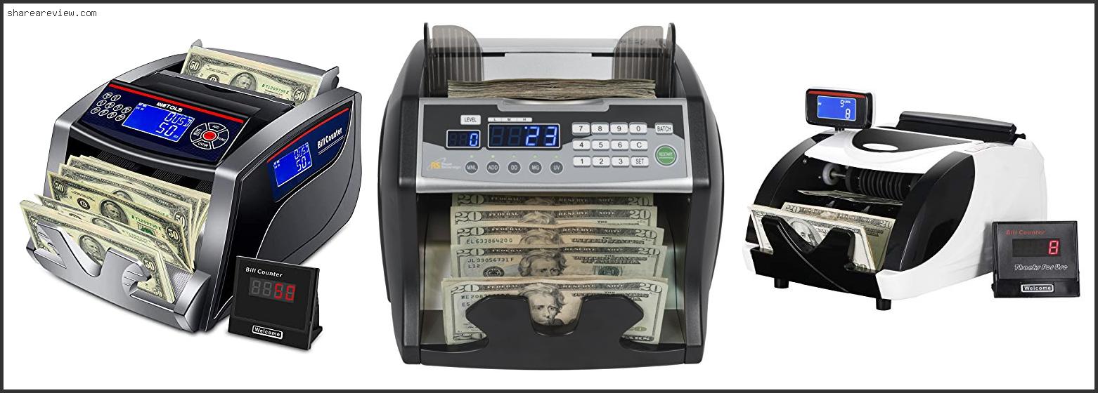 Top 10 Best Bill Counter With Counterfeit Detection Reviews & Buying Guide In 2022