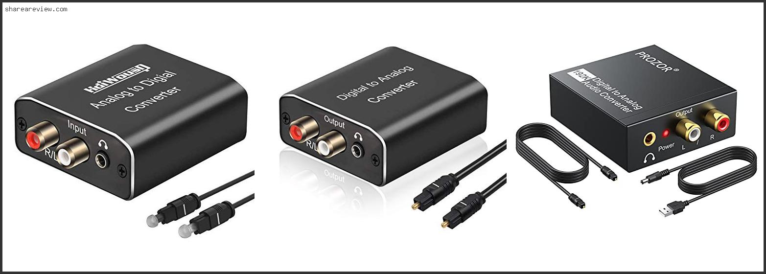 Top 10 Best Analog To Digital Audio Converter Reviews & Buying Guide In 2022