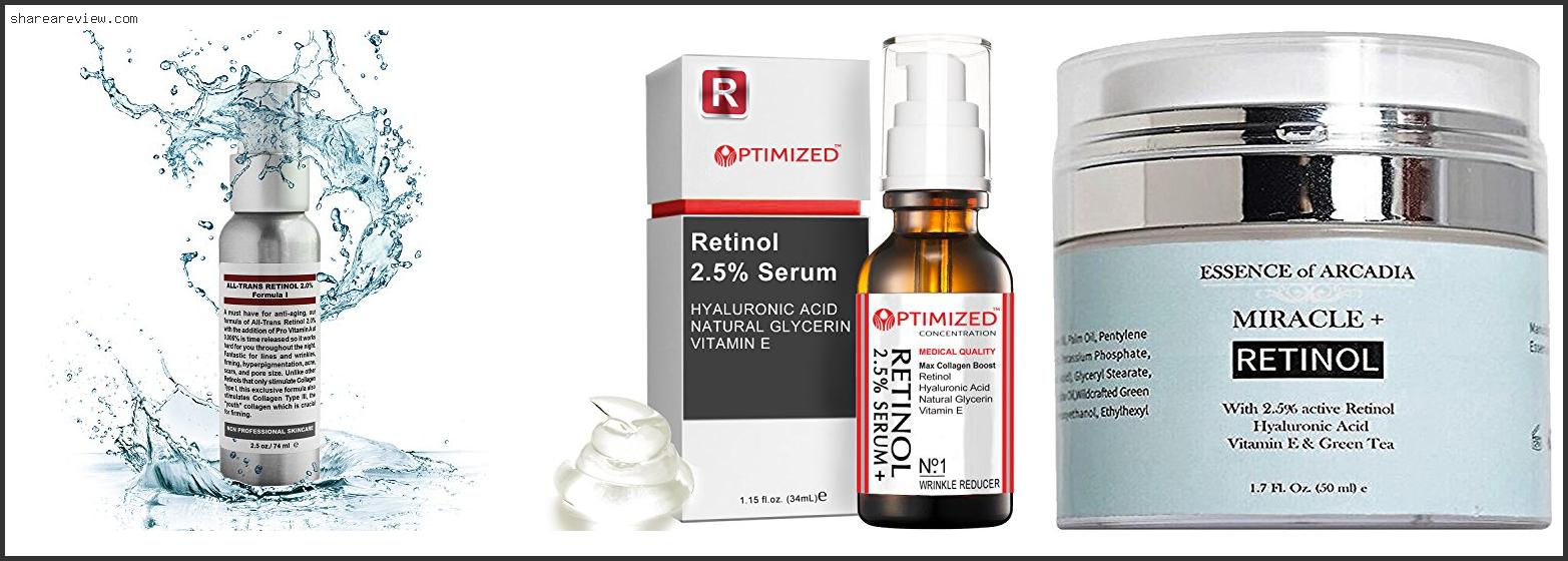 Top 10 Best Prescription Retin A For Wrinkles Reviews & Buying Guide In 2022