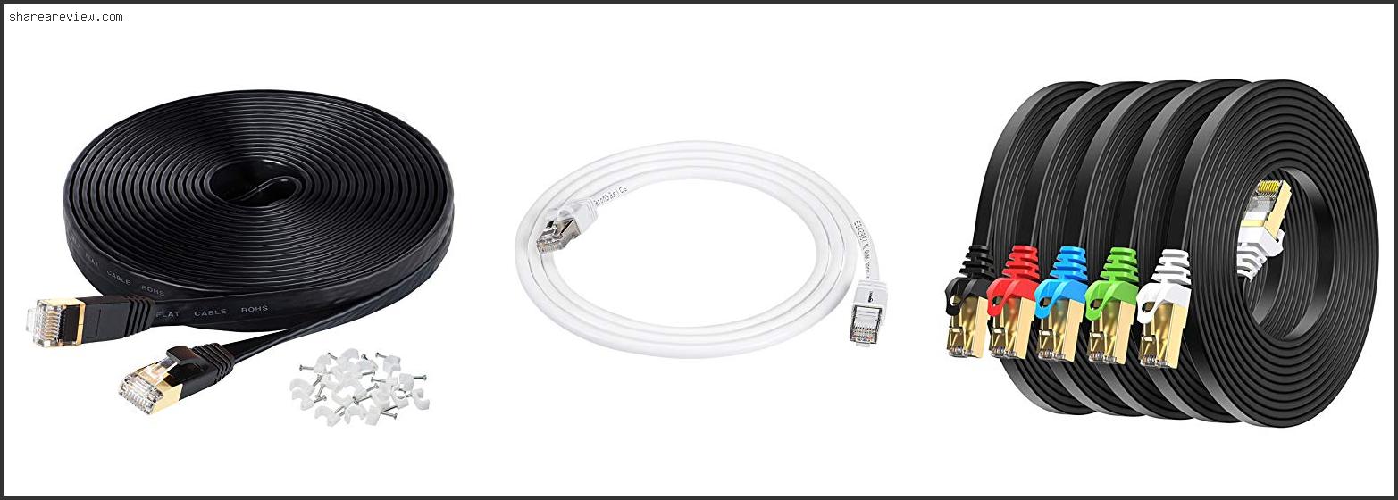 Top 10 Best Cat 7 Ethernet Cable Reviews & Buying Guide In 2022