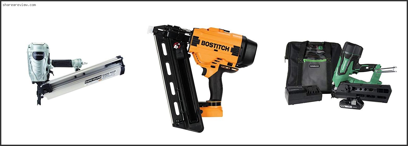 Top 10 Best Framing Nailer For The Money Reviews & Buying Guide In 2022