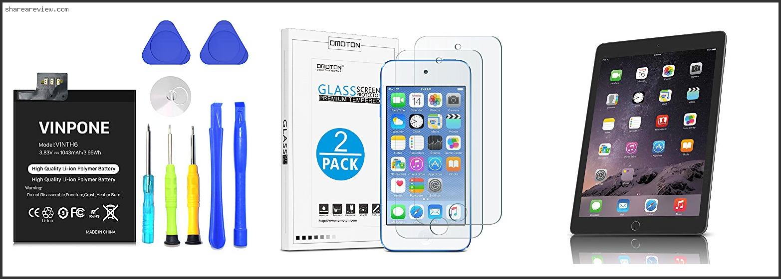 Top 10 Best Deals On Ipod Touch 6th Generation Reviews & Buying Guide In 2022