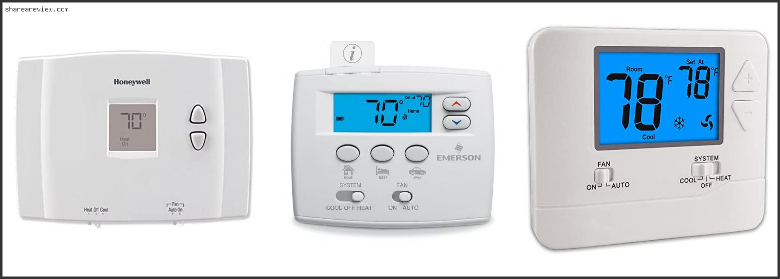 Top 10 Best Non Programmable Home Thermostat Reviews & Buying Guide In 2022