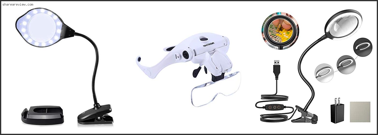 Top 10 Best Hobby Magnifying Light Reviews & Buying Guide In 2022